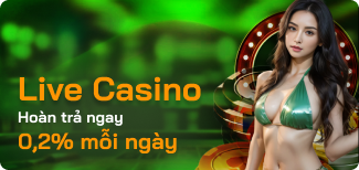 Live Casino hoàn trả ngay 0,2% mỗi ngày
